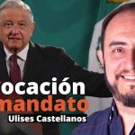 Ulises Castellanos hace Memoria para Político MX sobre la consulta de revocación de mandato.