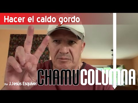 Hacer el caldo gordo