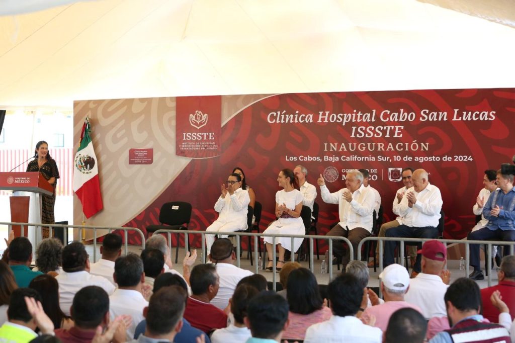 ISSSTE inaugura clínica Cabo San Lucas, con inversión de $525 millones