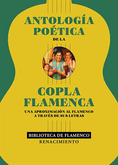 Una antología de la copla flamenca | Letras Libres