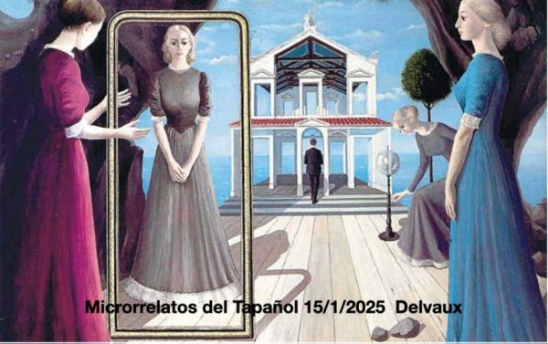 Tapañol: 15-16/1/25 tema: Delvaux