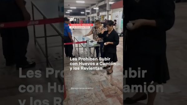 Y eran San Juan: mujer rompe huevos porque no se los dejaron subir al camión