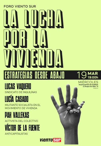 La lucha por la vivienda. Estrategias desde abajo