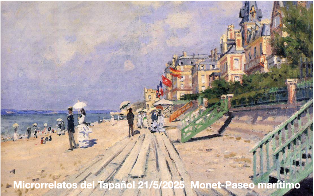 Tapañol: 21-22/5/25 tema: Monet-Paseo marítimo