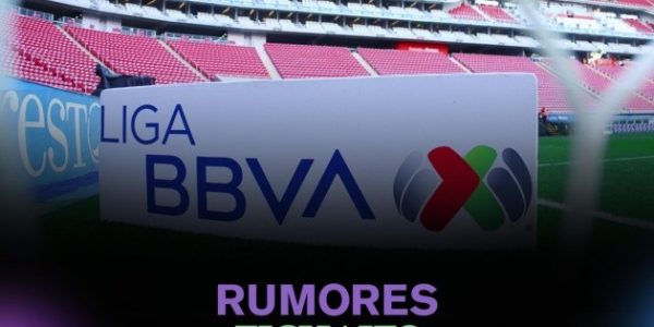 Liga MX: Fichajes, rumores, actualizaciones sobre el mercado de transferencias 2025