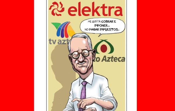 #NoEsBroma || Salinas Pliego creyó que ser amigo de AMLO le libraría de pagar impuestos