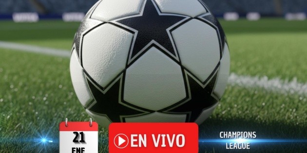 Dónde ver EN VIVO la Champions League HOY 21 de enero 2026
