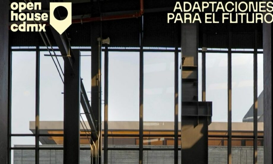 Open House CDMX, un espacio para el diseño urbano