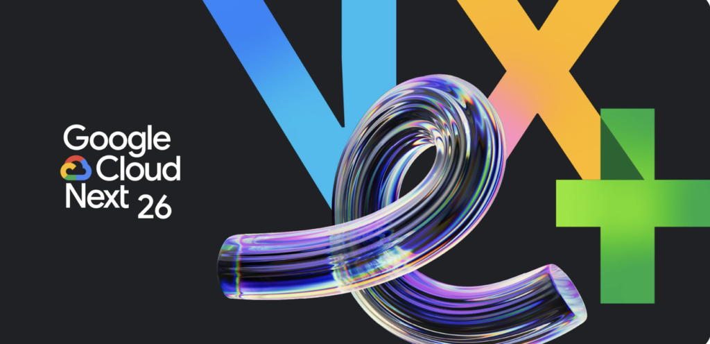 Bienvenidos a Google Cloud Next ‘26