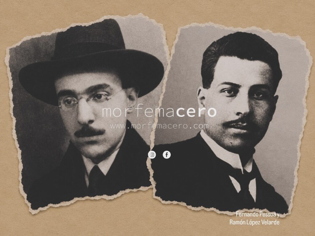 Fernando Pessoa y Ramón López Velarde